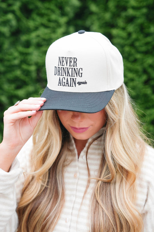 The Happiest Never Drinking Again Hat